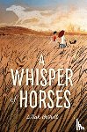Bethell, Zillah - A Whisper of Horses