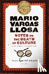Vargas Llosa, Mario - Notes on the Death of Culture