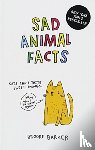 Barker, Brooke - Sad Animal Facts
