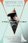 Fowler, Therese Anne - A Well-Behaved Woman