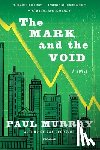 Murray, Associate Professor Paul (Edinburgh University) - The Mark and the Void
