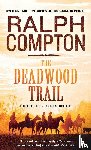 Compton, Ralph - Deadwood Trail