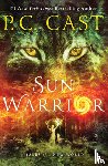 Cast, P. C. - Sun Warrior