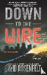 Rosenfelt, David - Down to the Wire