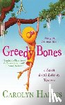 Haines, Carolyn - Greedy Bones