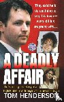 Henderson, Tom, Henderson, T. - Deadly Affair