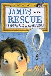 Broach, Elise - Broach, E: James to the Rescue