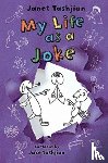 Tashjian, Janet - My Life as a Joke