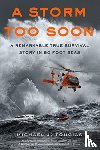 Tougias, Michael J. - A Storm Too Soon (Young Readers Edition)