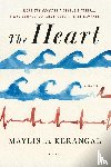 Kerangal, Maylis de - The Heart