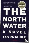 Ian McGuire - The North Water
