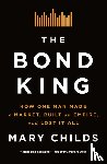 Childs, Mary - The Bond King