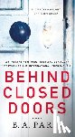 Paris, B. A. - Behind Closed Doors