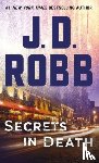 Robb, J. D. - Secrets in Death