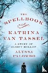 Palombo, Alyssa - The Spellbook of Katrina Van Tassel