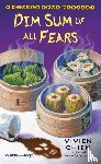 Vivien Chien - Dim Sum of All Fears