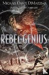 Michael Dante DiMartino - Rebel Genius