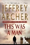 Archer, Jeffrey - This Was a Man