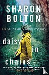 Bolton, Sharon - Daisy in Chains