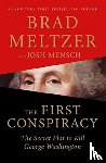 Meltzer, Brad, Mensch, Josh - The First Conspiracy