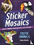 Rebelo, Silvio - Sticker Mosaics: Exotic Animals