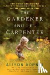Gopnik, Alison - The Gardener and the Carpenter