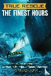 Sherman, Casey, Tougias, Michael J. - True Rescue: The Finest Hours
