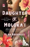 Brennert, Alan - Daughter of Moloka'i