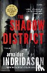 Indridason, Arnaldur - The Shadow District