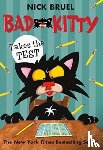 Bruel, Nick - Bad Kitty Takes the Test