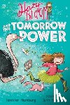 Jennifer Hamburg, Jenn Harney - Hazy Bloom and the Tomorrow Power
