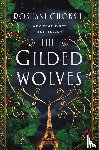 Chokshi, Roshani - The Gilded Wolves