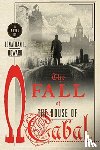 Jonathan L. Howard - The Fall of the House of Cabal