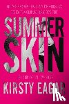 Eagar, Kirsty - Summer Skin