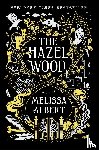 Albert, Melissa - The Hazel Wood