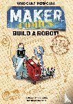 Venable, Colleen AF - Maker Comics: Build a Robot!
