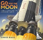 Gall, Chris - Go for the Moon