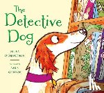 Donaldson, Julia - The Detective Dog