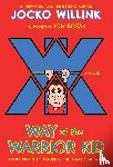 Willink, Jocko - Way of the Warrior Kid