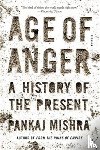 Mishra, Pankaj - Age of Anger