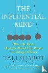 Sharot, Tali - The Influential Mind