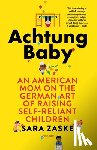 Zaske, Sara - Achtung Baby