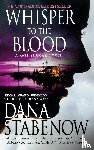 Stabenow, Dana - WHISPER TO THE BLOOD