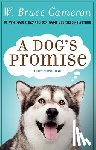 Cameron, W. Bruce - A Dog's Promise