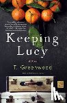 Greenwood, T. - Keeping Lucy