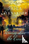 Alexander, Tasha - Uneasy Lies the Crown