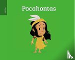 Berenger, Al - Pocket Bios: Pocahontas