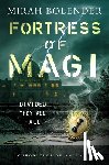 Bolender, Mirah - Fortress of Magi