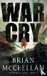McClellan, Brian - War Cry