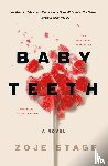 Stage, Zoje - Baby Teeth